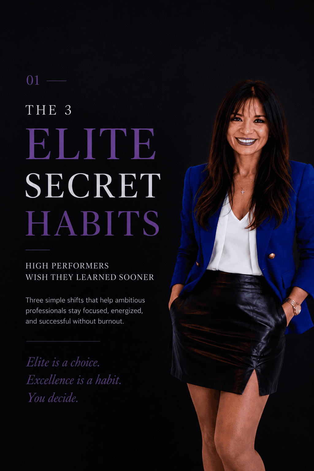 Smiling woman in a blue blazer and leather skirt beside text about elite secret habits.